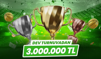 DEV BAHİS TURNUVASINDA NAKİTLERİ YAKALA
